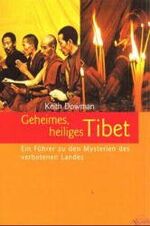 ISBN 9783720521345: Geheimes, heiliges Tibet. Ein Führer zu den Mysterien des verbotenen Landes