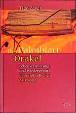 ISBN 9783720521376: Das Palmblatt-Orakel. Lebenserwartung und Wiedergeburt in der altindischen Astrologie