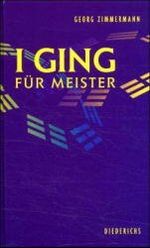 ISBN 9783720521574: I Ging für Meister