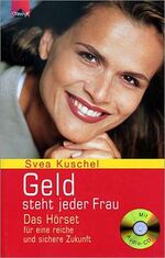 ISBN 9783720522151: Geld steht jeder Frau - Das Hörset für eine reiche und sichere Zukunft - bk172