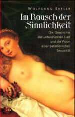 ISBN 9783720522205: Im Rausch der Sinnlichkeit