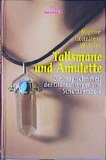 Talismane und Amulette