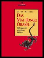 ISBN 9783720522496: Das Mah Jongg-Orakel – Wahrsagen mit chinesischer Weisheit