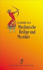 Muslimische Heilige und Mystiker