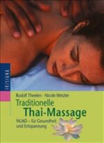 ISBN 9783720524032: Traditionelle Thai-Massage – NUAD- für Gesundheit und Entspannung