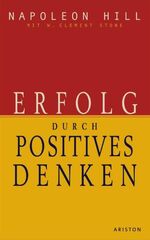 ISBN 9783720525718: Erfolg durch positives Denken