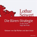 Die Bären-Strategie - In der Ruhe liegt die Kraft