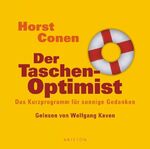 ISBN 9783720527095: Der Taschen-Optimist – Das Kurzprogramm für sonnige Gedanken