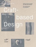 ISBN 9783721209792: Craft-Based Design - Von Handwerkern und Gestaltern