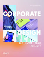 ISBN 9783721210231: Corporate Design - The Latest from Germany