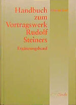 ISBN 9783721406474: Handbuch zum Vortragswerk Rudolf Steiners: Ergänzungsband