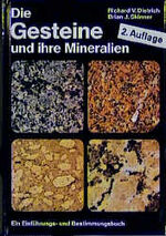 ISBN 9783722562872: Die Gesteine und ihre Mineralien : e. Einführungs- u. Bestimmungsbuch. Brian J. Skinner. Aus d. Amerikan. übers. u. bearb. von: Werner Knorr u. Helmuth Bögel