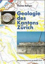 ISBN 9783722567693: Geologie des Kantons Zürich
