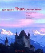 ISBN 9783722568928: zum Beispiel Thun – Bildband