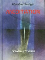 ISBN 9783723508138: Meditation – Erkenntnis als Kunst