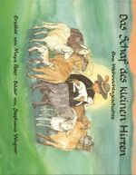 ISBN 9783723508183: Das Schaf des kleinen Hirten – Ein Weihnachtsbilderbuch