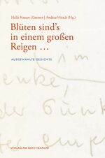 ISBN 9783723516041: Blüten sind's in einem großen Reigen … – Ausgewählte Gedichte