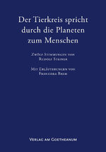 ISBN 9783723516706: Der Tierkreis spricht durch die Planeten zum Menschen – Zwölf Stimmungen von Rudolf Steiner mit Erläuterungen von Franziska Brem