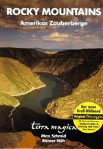 ISBN 9783724303220: Rocky Mountains – Amerikas Zauberberge