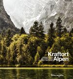 ISBN 9783724310501: Kraftort Alpen