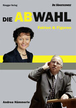 ISBN 9783725309818: Die Abwahl - Fakten und Figuren