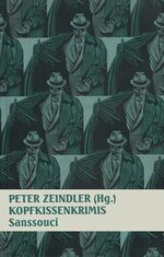 ISBN 9783725410101: Kopfkissenkrimis. Zürich: Sanssouci, 1992. 120 Seiten. Pappband (gebunden). Kleinoktav.