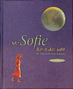 ISBN 9783725411641: Mit Sofie durch das Jahr