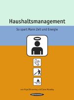 Haushaltsmanagement: So spart Mann Zeit 