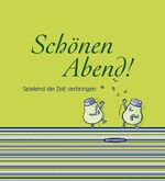 ISBN 9783725413539: Spielebibliothek / Schönen Abend! - Spielend die Zeit verbringen