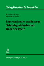 ISBN 9783727208027: Internationale und interne Schiedsgerichtsbarkeit in der Schweiz