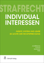 ISBN 9783727216046: Ackermann, J: Strafrecht Individualinteressen