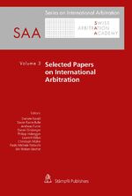 ISBN 9783727231025: Selected Papers on International Arbitration Volume 3