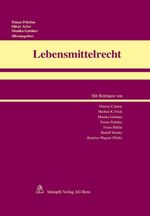 ISBN 9783727291791: Lebensmittelrecht