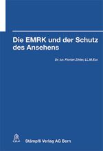 ISBN 9783727299568: Die EMRK und der Schutz des Ansehens