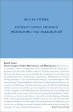 ISBN 9783727420139: Entsprechungen zwischen Mikrokosmos und Makrokosmos – Der Mensch - eine Hieroglyphe des Weltenalls. Sechzehn Vorträge, Dornach 1920. (Der Mensch in seinem Zusammenhang mit dem Kosmos, 1)