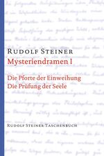 ISBN 9783727460715: Mysteriendramen I - Die Pforte der Einweihung / Die Prüfung der Seele