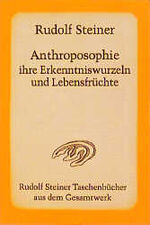 ISBN 9783727465307: Anthroposophie, ihre Erkenntniswurzeln und Lebensfrüchte : mit e. Einl. über d. Agnostizismus als Verderber echten Menschentums ; 8 Vorträge, gehalten in Stuttgart vom 29. August bis 6. September 1921. [Nach vom Vortragenden teilw. durchges. Nachschr. hrsg. von d. Rudolf Steiner-Nachlassverwaltung] / Rudolf Steiner Taschenbücher aus dem Gesamtwerk ; 653