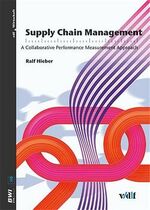 ISBN 9783728128324: Supply chain management - a collaborative performance measurement approach