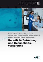 ISBN 9783728135209: Robotik in Betreuung und Gesundheitsvorsorge (TA-SWISS)