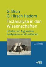 ISBN 9783728138644: Textanalyse in den Wissenschaften - Inhalte und Argumente analysieren und verstehen