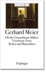 Gerhard Meier: Werke Band 4 Verstreute T