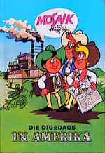 ISBN 9783730208120: Die Digedags in Amerika