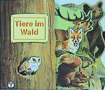 Tiere im Wald