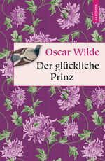 ISBN 9783730601310: Der glückliche Prinz