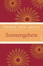 ISBN 9783730603581: Sonnengebete (Leinen mit Schmuckprägung)