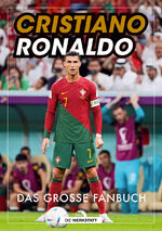 ISBN 9783730702383: Cristiano Ronaldo - Das große Fanbuch