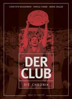 Christoph Bausenwein: Der Club Christoph Bausenwein: Der Club