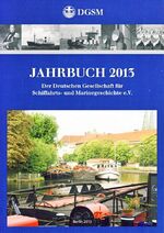 ISBN 9783730810576: Jahrbuch 2013 der Deutschen Gesellschaft für Schifffahrts- und Marinegeschichte e.V.