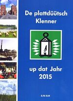 ISBN 9783730811139: De plattdüütsch Klenner up dat Jahr 2015