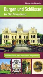 ISBN 9783730811320: Burgen und Schlösser in Ostfriesland - Führer durch Geschichte und Gegenwart